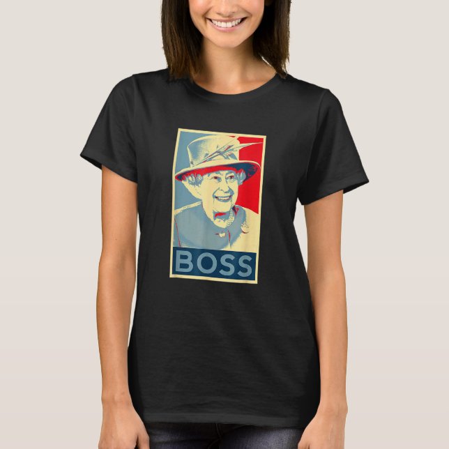T-shirt Elizabeth Boss Son Altesse Royale La Reine D'Angle (Devant)