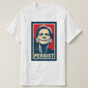 T-shirt Elizabeth Warren Persist