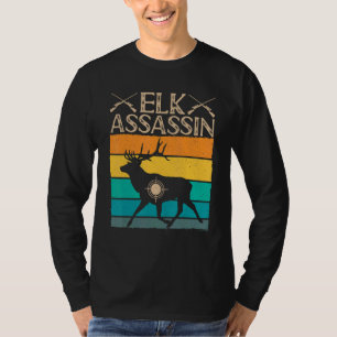 T-shirt Elk Hunter Elk Assassin Retro Vintage Elk Hunter