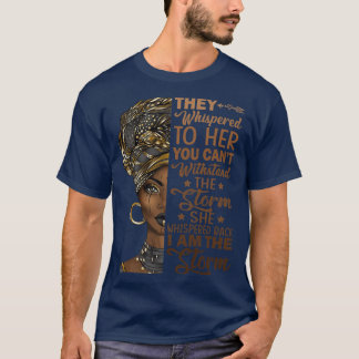 T-shirt Elle a chuchoté de retour Je suis la tempête Junet