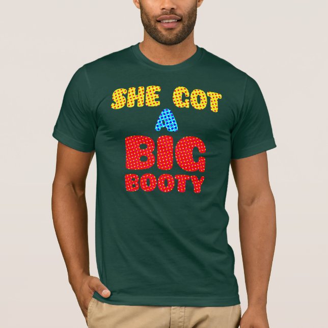 T-shirt Elle a obtenu un grand butin ainsi j'appelle sa (Devant)