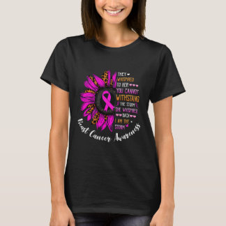 T-shirt Elle A Whischoté Je Suis Le Cancer Du Sein De La T