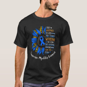 T-shirt Elle A Whisonné Je Suis Tempête Myélite Transverse