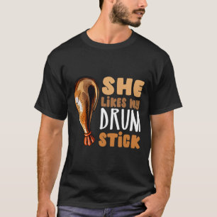 T-shirt Elle Aime Mon Bâton À Tambour Drôle Couple De Than