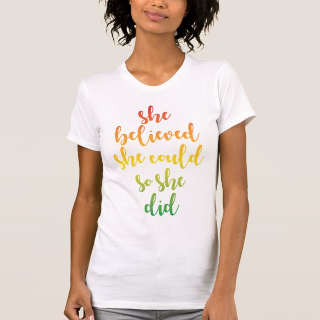 T-shirt Elle Croyait Qu'Elle Pouvait Ainsi Citer (Devant)