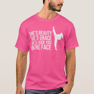 T-shirt Elle Est Beauté Elle Est Grace Elle Va Te Te Tuer 