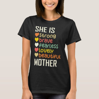 T-shirt Elle Est Forte Brave Intrépide Adorable Maman Cade