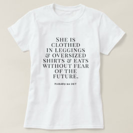 T-shirt Elle est habillée en Leggings Probablement moi 24: