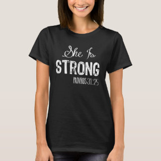 T-shirt Elle est la chemise chrétienne des femmes fortes