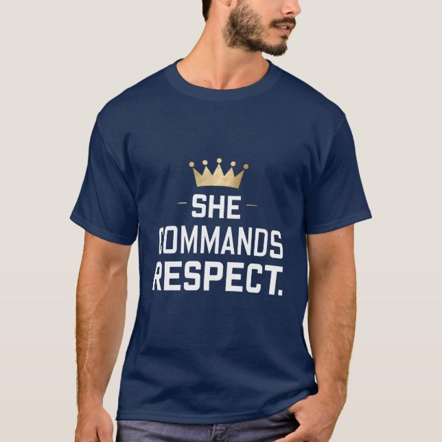T-shirt Elle exige le respect de la Couronne (Devant)