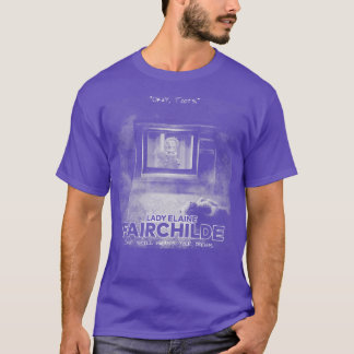 T-shirt Elle Hante Toujours Vos Rêves