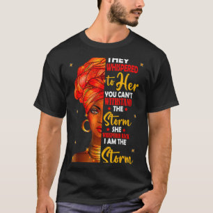 T-shirt Elle murmura en retour Je suis la tempête Mo Histo