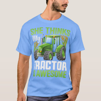 T-shirt Elle Pense Que Tracteur Est Un Agriculteur Amusant