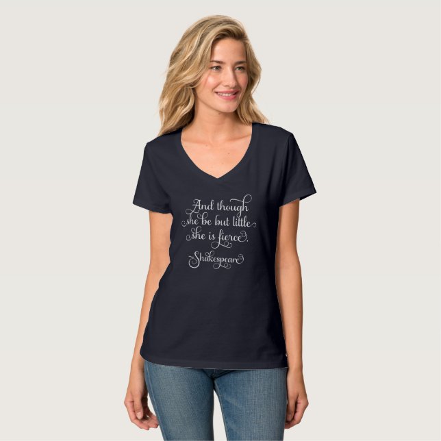 T-shirt Elle peut être peu, mais elle est féroce. (Devant entier)