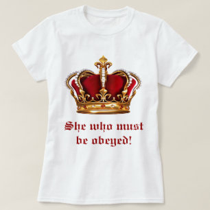 T-shirt Elle qui doit être obéie