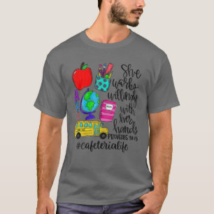 T-shirt Elle Travaille Avec Volonté Avec Ses Mains Christi