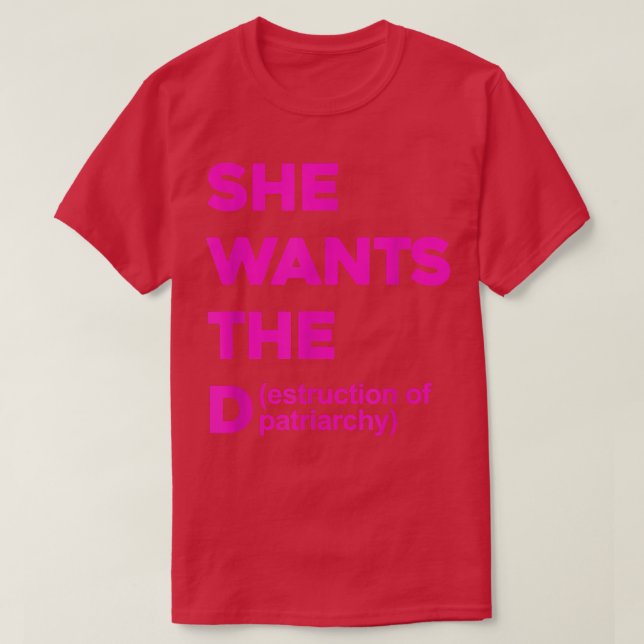 T-shirt Elle Veut La Destruction Du Patriarcat Funny Femi (Design devant)