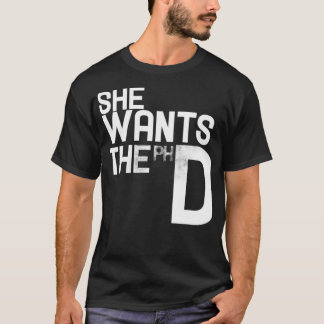 T-shirt Elle veut le féministe drôle du PHD