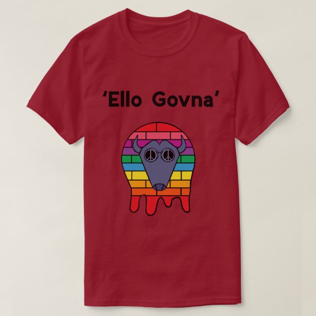 T - Shirt "ELLO GOVNA" (Design vorne)