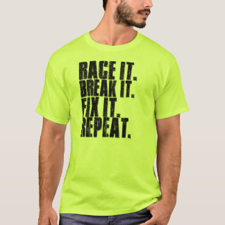 T-shirt Emballez-le. Cassez-le. Fixez-le. Répétez