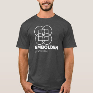 T-shirt Embolden WI