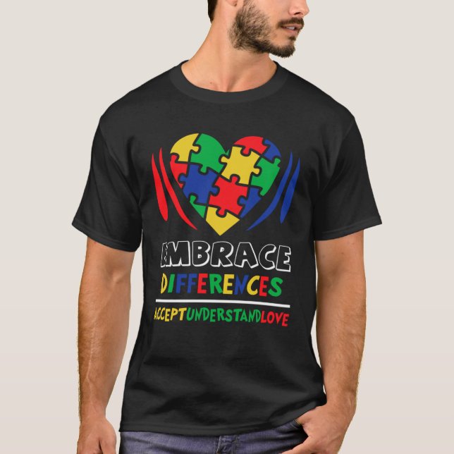 T-shirt Embrace Differences Accept Understand Love Autism  (Devant)