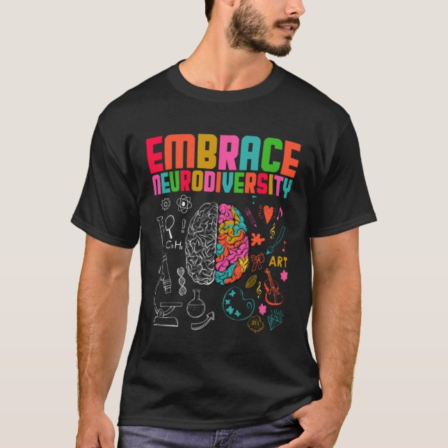 T-shirt Embrace Neurodiversity Rainbow Brain Autism Awaren (Devant)