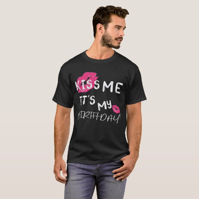 T-shirt Embrasse-moi, c'est ça. Mon. Petit-fille d'anniver (Devant entier)