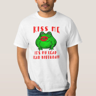T-SHIRT EMBRASSE-MOI C'EST MON ANNIVERSAIRE D'ANNÉE BISSEX