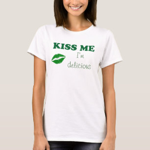 T-shirt Embrasse-moi Je suis délicieux