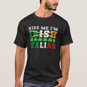T-shirt Embrasse-moi Je suis Irlandais Italien Fière Itali