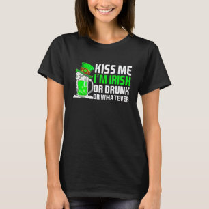 T-shirt Embrasse-moi, je suis ivre, irlandais ou autre St