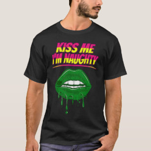 T-shirt Embrasse-moi Je suis Naughty Jour de la St Patrick
