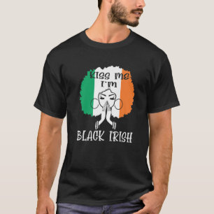 T-shirt Embrasse-moi Je suis Noir Irlandais Jour de la Sai