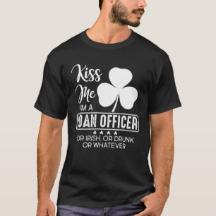 T-shirt Embrasse-moi Je suis un agent de prêt, Irlandais, 