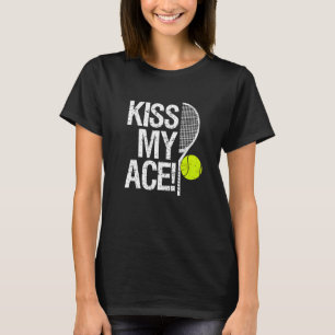 T-shirt Embrasse mon as pour les joueurs de tennis