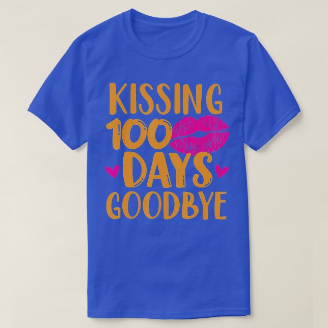 T-shirt Embrasser 100 jours d'adieu scolaire Enseignants e (Design devant)