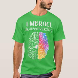 T-shirt Embrasser la neurodiversité Cerveau Embrasser l'Au