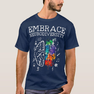 T-shirt Embrasser la neurodiversité Cerveau Embrasser l'Au