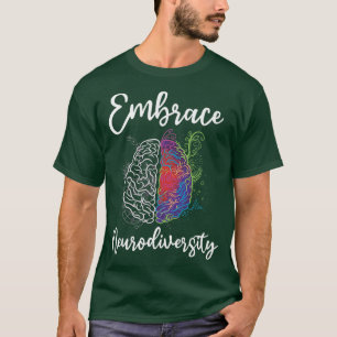 T-shirt Embrassez la neurodiversité Autisme TDAH TDAH Bra 