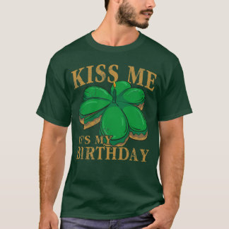 T-shirt Embrassez-moi, c'est mon anniversaire Saint Patric