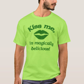 T-shirt Embrassez-moi que je suis comme par magie