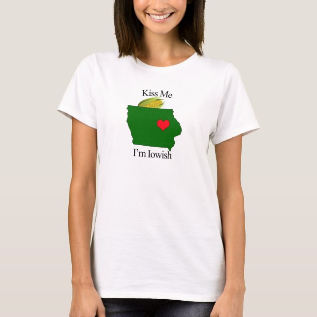 T-shirt Embrassez-moi que je suis Iowish (Devant)