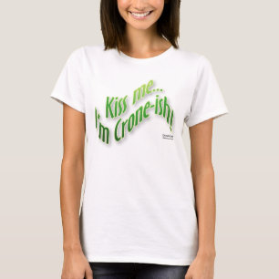 T-shirt Embrassez-moi… que je suis Vieille femme-ish