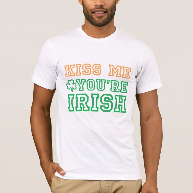 T-shirt Embrassez-moi, vous sont l'Irlandais 2 (Devant)