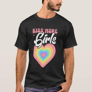 T-shirt Embrassez plus de filles Fierté lesbienne LGBT et