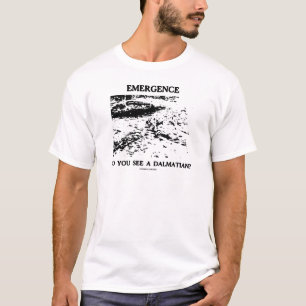 T-shirt Émergence voyez-vous un Dalmate ?