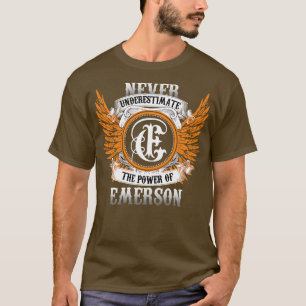 T-shirt Emerson Name Shirt Ne Sous-Estime Jamais La Puissa