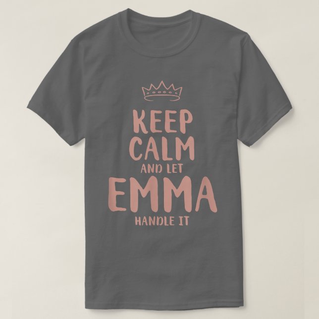 T-shirt Emma Keep Calm Nom personnalisé Amis Drôle Bud (Design devant)