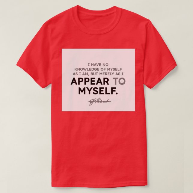 T-shirt Emmanuel Kant cite que je n'ai aucune connaissance (Design devant)